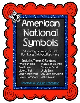 Preview of American National Symbols: A Meaningful, Engaging Unit for Early Childhood