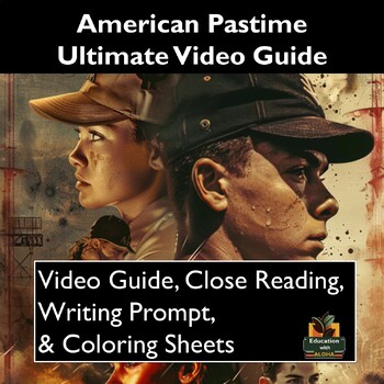 Preview of American Pastime Video Guide: Worksheets, Close Reading, Coloring, & More!