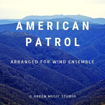 Preview of American Patrol Arranged for Woodwinds