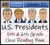 American Presidents Volume 4 Close Reading Comprehension B