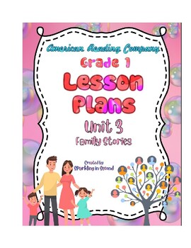 Preview of American Reading Company (ARC) First Grade-Unit 3 Lesson Plans