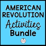 American Revolution Activities Bundle