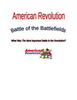 Preview of American Revolution Battle of the Battlefields Project