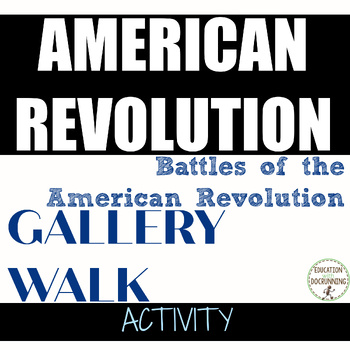 Preview of American Revolution Battles Activity Gallery Walk