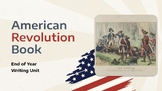 American Revolution Book - 7 Week Cumulative End of Year W