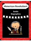 American Revolution Bottle Biographies