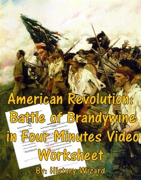 Preview of American Revolution: Brandywine in Four Minutes Video Worksheet