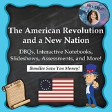 American Revolution, Constitution & Bill of Rights BUNDLE