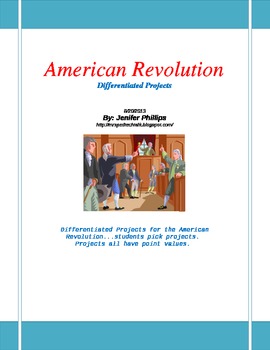 Preview of American Revolution: Differentiated Projects