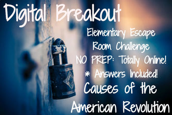 Preview of American Revolution: Elementary / Middle Digital Breakout - Distance Learning