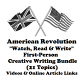 American Revolution First-Person Creative Writing Bundle (