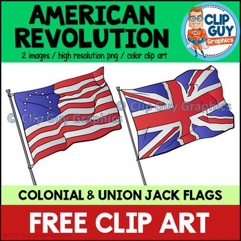 Preview of American Revolution Flags Clip Art FREEBIE {Clip Guy Graphics Clipart}