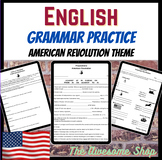 American Revolution Grammar Reinforcement pack Print and Go