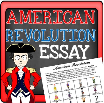 why was the american revolution important essay