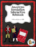 American Revolution Interactive Notebook: Print Edition