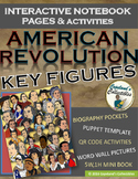 American Revolution Key Figures Interactive Notebook Pages