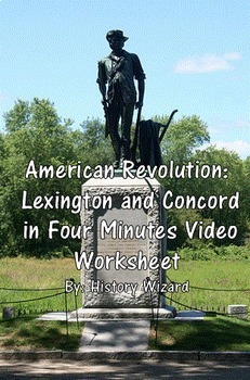 Preview of American Revolution: Lexington and Concord in Four Minutes Video Worksheet