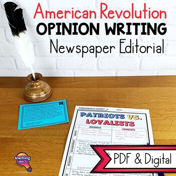 Preview of American Revolution Opinion Writing Unit: Patriots or Loyalists?