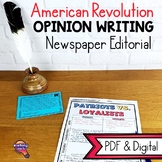 American Revolution Opinion Writing Unit: Patriots or Loyalists?