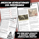 American Revolution Primary Source Propaganda POV assignment