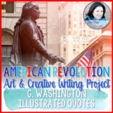 American Revolution Project - George Washington Illustrate
