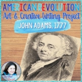 American Revolution Project - John Adams, 1777
