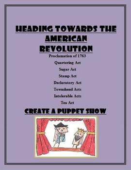 Preview of American Revolution Puppet Show:  Sugar Act, Tea act, Stamp Act and more!