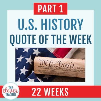 Preview of U.S. History Quote of the Week: Part 1 (1492–1871)