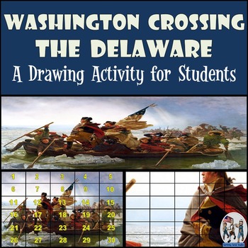 Preview of American Revolution - Recreating the "Washington Crossing the Delaware" Painting
