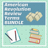 American Revolution Review Terms BUNDLE - Distance Learning