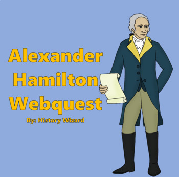 Preview of Alexander Hamilton Webquest