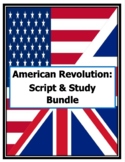 American Revolution: Script, Reflection, and Activities Bundle