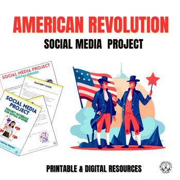 Preview of American Revolution Social Media & Gallery Walk Project with Digital Resources
