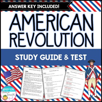 American Revolution Study Guide and Test by Jersey Girl Gone South