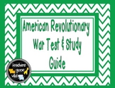 American Revolution Test and Study Guide