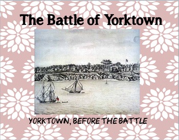 Preview of American Revolution: The Battle of Yorktown