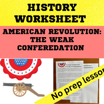 Preview of American Revolution - The Weak Constitution comprehension worksheet