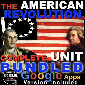 Preview of American Revolution Unit | Causes, War & Constitution + Google Apps