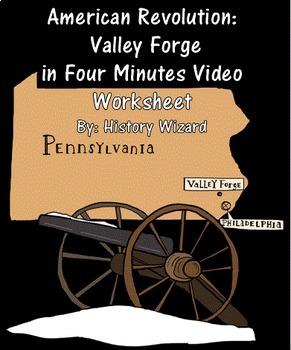Preview of American Revolution: Valley Forge in Four Minutes Video Worksheet