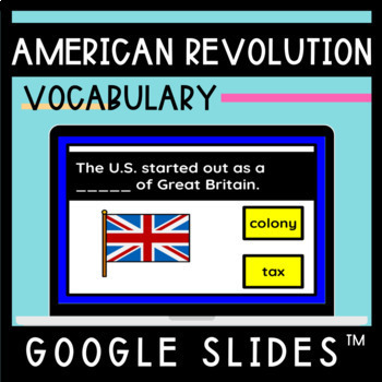 Preview of American Revolution Vocabulary | Google Slides | Special Education 