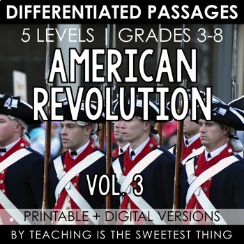 Preview of American Revolution: Passages (Vol. 3) - Distance Learning Compatible