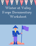 American Revolution- Winter at Valley Forge Documentary Lesson