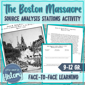 Preview of American Revolution and Boston Massacre | Source Analysis Stations Activity