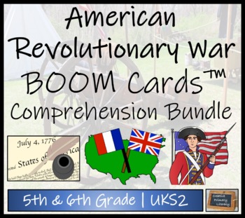 Preview of American Revolutionary War BOOM Cards™ Comprehension Bundle 5th & 6th Grade