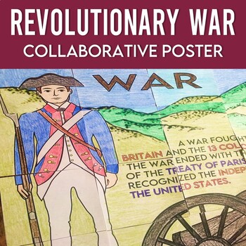 Preview of American Revolutionary War Collaborative Poster with Reading Extension