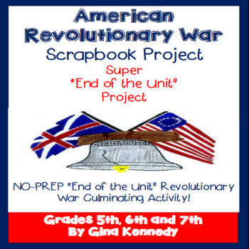 Preview of Revolutionary War Project, Culminating Timeline Scrapbook