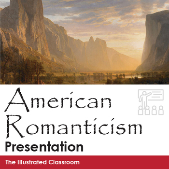 Preview of American Romanticism Introduction PowerPoint - High School ELA & Literature