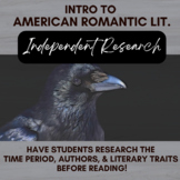 American Romanticism Literary Era Pre-Reading Research Notes