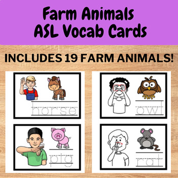 American Sign Language (ASL) Farm Animal Vocab Cards - writing and ASL ...