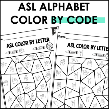 Download ASL American Sign Language Alphabet Color by Letter by Teacher Jeanell